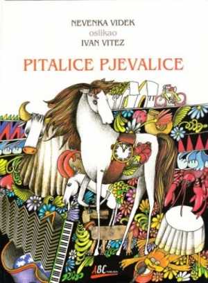 PITALICE PJEVALICE - Zagonetalice (uglazbio Tihomir Petrović)